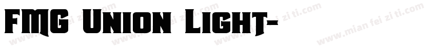 FMG Union Light字体转换